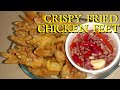 CRISPY FRIED CHICKEN FEET| PRITONG PAA NG MANOK