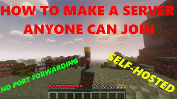 How To Make a Minecraft Server ANYONE Can Join (NO PORT FORWARDING)