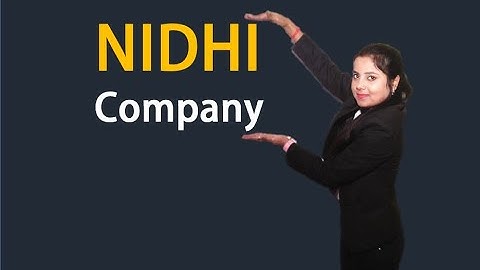 All About Nidhi Company By CMA Anupama shukla