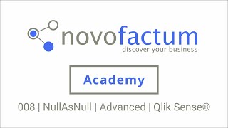 008 | NullAsNull | Advanced |  Qlik Sense®