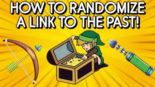 How To Randomize A Link To The Past!