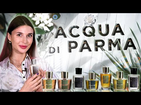 Парфюмерия Acqua di Parma. Обзор цветочных ароматов