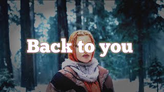 Back to You - lyrics - Lost frequencies, Elley Duhé, X Ambassadors AWO44 (LETRA) Resimi