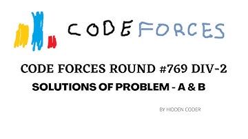 CODEFORCES #769 DIV 2 SOLUTIONS A&B