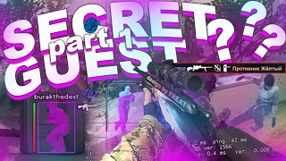 SECRET GUEST ??? (LUNO) [ЧАСТЬ 1] ЧИТЫ КСГО НАПАРНИКИ (CS:GO)