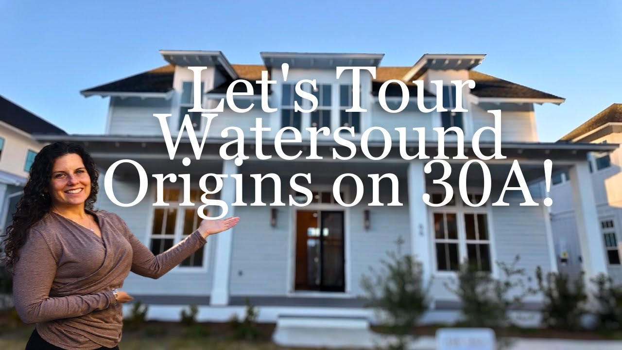 Come Tour Watersound Origins on 30A: A Property Tour Revealing Coastal Tranquility