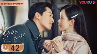 ENGSUB 【Love In Flames Of War】EP42 | Romantic drama| Dou Xiao/Chen Duling/Hu Jun/Wang JInsong |YOUKU