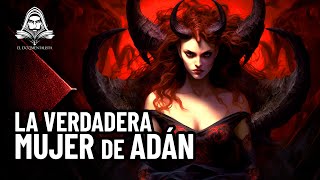 Lilith: ¿La Verdadera Mujer de Adán o un Demonio Oculto en la Biblia? - Documentales en Español