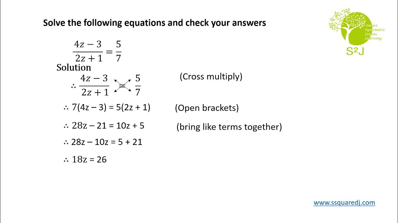 Solve (4๐งโ3)/( 2๐ง+1)=5/7 and check your answer || Linear Equation with