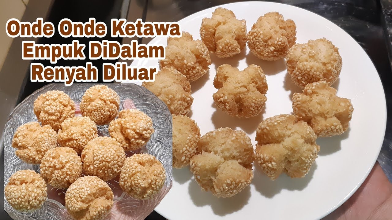 Resep Onde Onde Ketawa Empuk Didalam Renyah Diluar Anti Gagal By Ikha Karamel