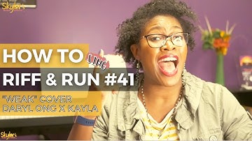 How to Sing Riff & Run #41 | SWV Weak Cover by Daryl Ong x Kayla