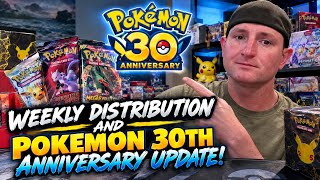 Pokemon 30th Anniversary Market Prices and Weekly Distribution Update!!!