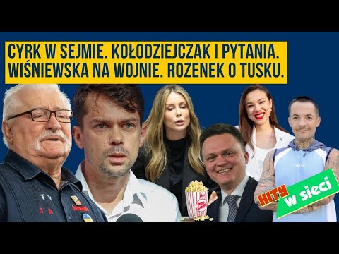 Hity w sieci|Cyrki Hołowni w Sejmie. Kołodziejczak i pytania. Wiśniewska na wojnie. Rozenek o Tusku.