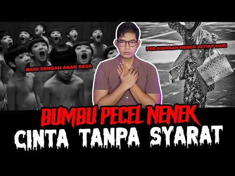 BUMBU PECEL TERAKHIR NENEK - TC