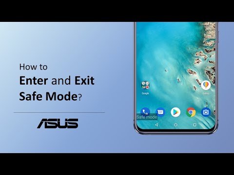 How to Enter and Exit Safe Mode in ASUS phone?  | ASUS SUPPORT