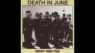 Death In June – Til The Living Flesh Is Burned