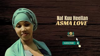 Download Lagu Asma Love | Naf Kuu Heellan | Official Music | Audio MP3 Download Lagu Asma Love | Naf Kuu Heellan | Official Music | Audio MP3