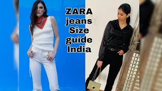 Zara jeans detailed size guide India|| #zarajeanssizeguide #zarajeansguideindia #zara #zaraonline