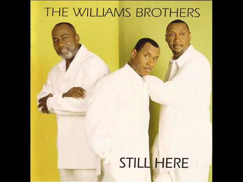 The Williams Brothers - Still Here - YouTube