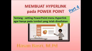 Cara Setting Powerpoint Menu Hyperlink Agar Hanya Pada Tombol Yang Telah Disediakan Mantap