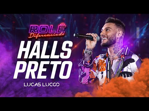 Lucas Lucco - Halls Preto