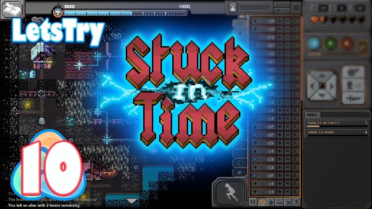 Stuck in Time Lets Play Ep 10