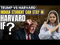 Can Indian Students Stay at Harvard? Trump’s Shocking 6 Demands Explained! | Class24 Study Abroad