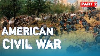American Civil War History | 1861–1865: The War That Changed America Forever (Full Documentary)