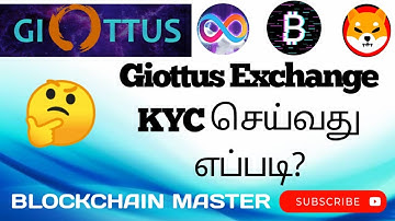 How to Complete Kyc on Giottus tutorial ||Blockchain Master|| Tamil #crypto #tutorial #kyc #exchange