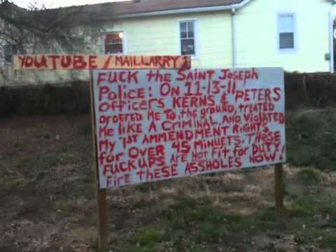 Check out the awesome comments on this video: its the truth! Fuck the saint Joseph Missouri police Fuck you officer peters and brad kerns watch the cops violate my rights! see my other videos! this is nonsence SJPD! Bad cop no donut! How do you like me now?! Lol