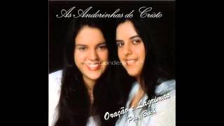 Video thumbnail of "Aconteça o que Acontecer - As Andorinhas de Cristo (Kelly e Kathlin)"