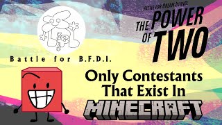 BFB And TPOT But Only Contestants That Exist In Minecraft