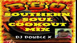 Southern Soul Cookout Mix