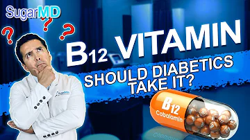 ¿Deben tomar B12 los diabéticos?