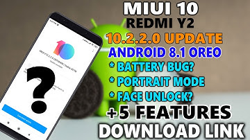 Redmi Y2 MIUI 10.2.2.0 Stable Update Rolling Out Start | MIUI 10.2.2.0 Redmi Y2