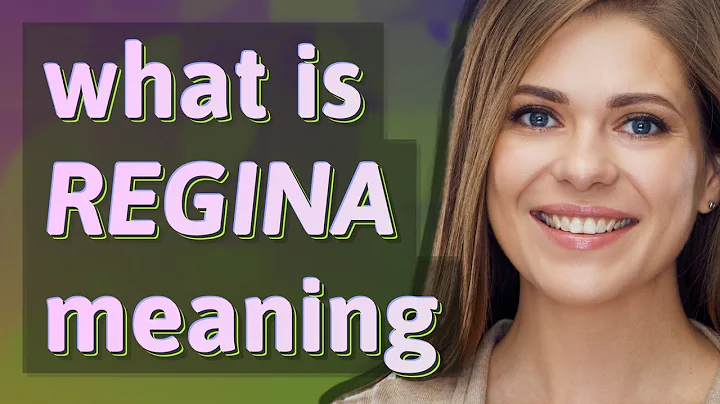 Regina | meaning of Regina