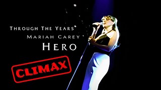 Mariah Carey - Hero Climax: Through The Years