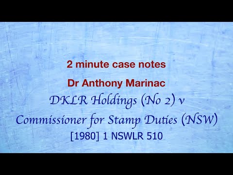 DKLR No  2 v Commissioner for Stamp Duties (Nature of legal and equitable interests)