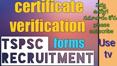 Tspsc certificate verification forms