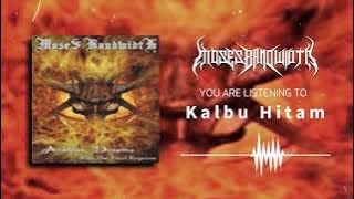 Moses Bandwidth - Kalbu Hitam