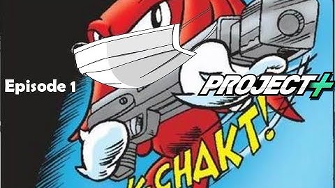 Project+: Netplay Quarantine Combo Video Episode 1