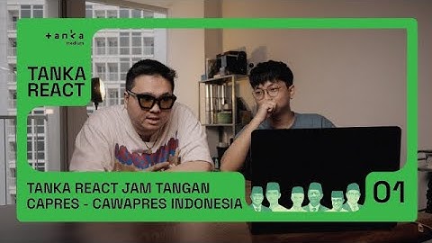 JAM TANGAN CALON PRESIDEN DAN WAKIL PRESIDEN 2024 | Tanka React