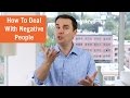 How to Deal With Negative People