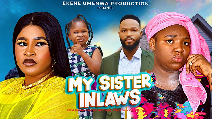 MY SISTERS IN LAW PT 2 - NEW MOVIE,EKENE UMENWA,MARY IGWE SARAH JAMES,2025 LATEST  NOLLYWOOD MOVIE