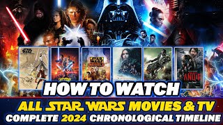 Star Wars Movie & TV Series Complete Timeline Guide | How to Watch Every Star Wars Movie & Series