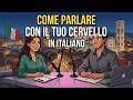 How to Think in Italian Speak Without Translating | Easy Italian Conversation #italianpodcast