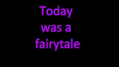 ▶ Taylor Swift Today Was A Fairytale with lyrics   YouTube