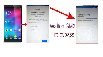 Walton Gm3 Frp Bypass & Google Account Unlock Walton GM3 8.1.0