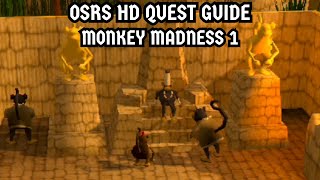 [OSRS HD Quest Guide] Monkey Madness 1
