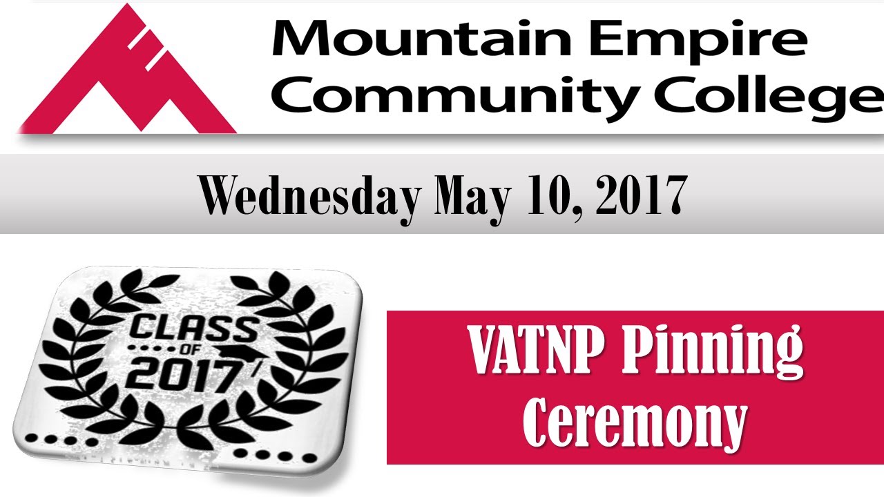 Mountain Empire Community College VATNP Pinning Ceremony 51017 YouTube